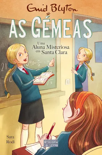Capa do artigo As Gémeas 15-Uma aluna misteriosa