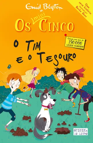 Os Mini Cinco 11 - O Tim e o Tesouro