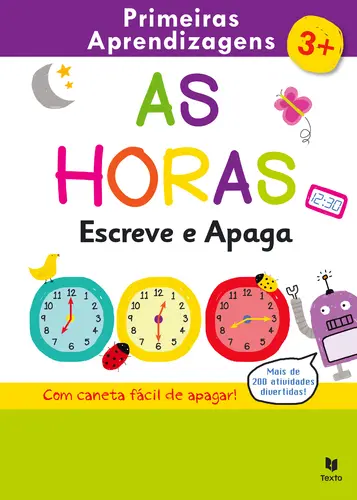 Escreve e apaga: as horas