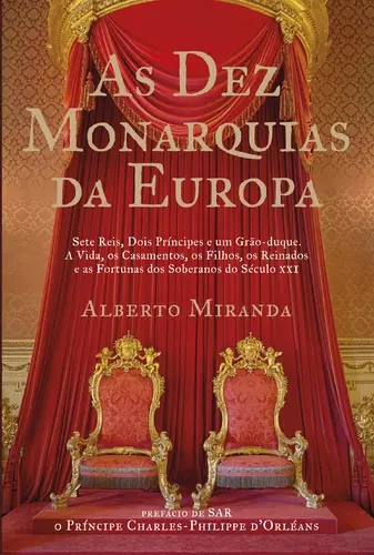 As Dez Monarquias da Europa