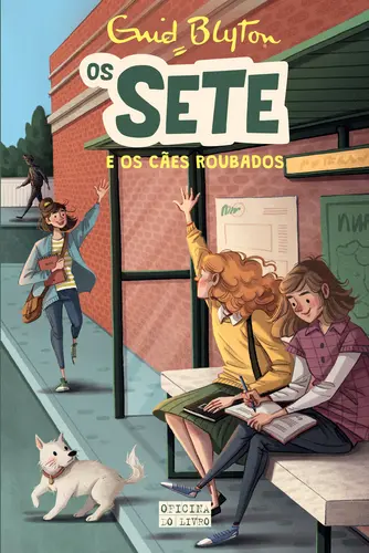 Os Sete 5 - Os Sete e os Cães Roubados