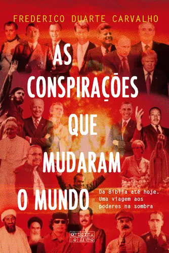 As Conspirações que Mudaram o Mund