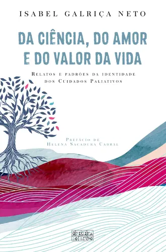 Da Ciência, do Amor e do valor da Vida