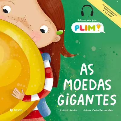 Moedas Gigantes - Hist. Plim