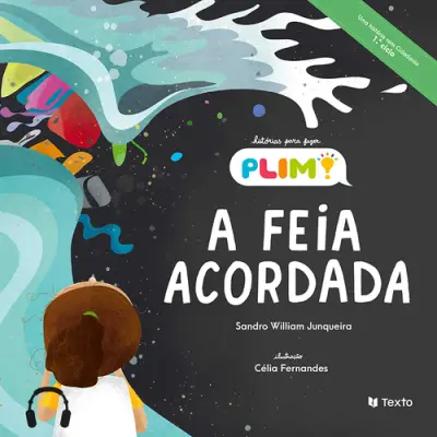 A Feia Acordada - Hist. Plim