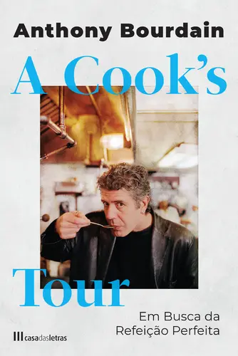 A Cook's Tour:Em Busca Refeição Perfeita