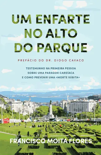Um Enfarte no Alto do Parque