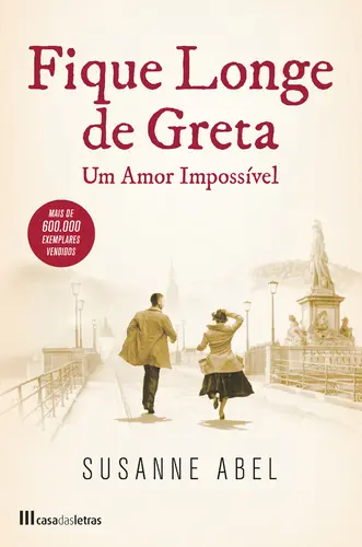 Fique Longe de Greta- Um Amor Impossível
