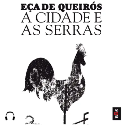 BIS - A Cidade e as Serras
