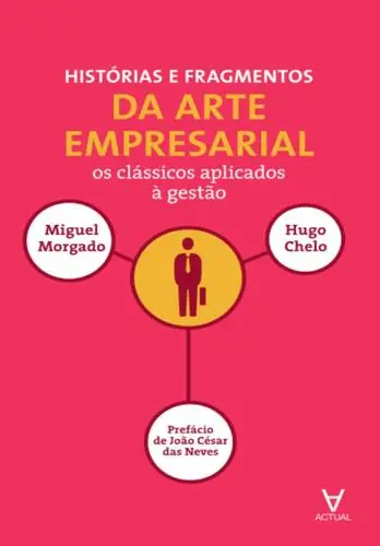 Histórias e Fragmentos de Arte Empresari
