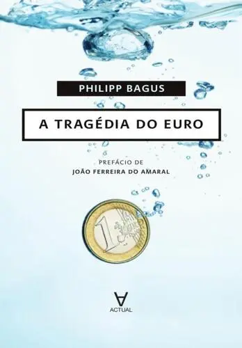 Capa do artigo A Tragédia do Euro
