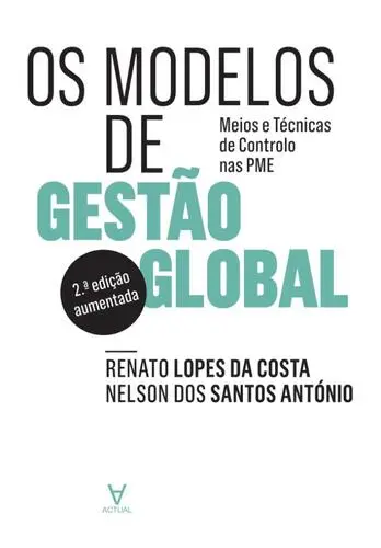 Os Modelos de Gestão Global - Meios e Té