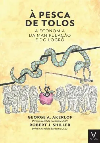 Capa do artigo À Pesca de Tolos - A Economia da Manipul