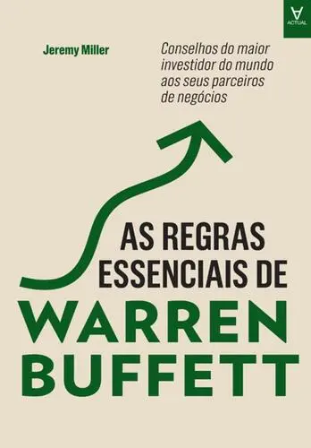 Capa do artigo As Regras Essenciais de Warren Buffett