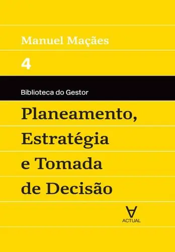 Planeamento, Estratégia e Tomada de Deci