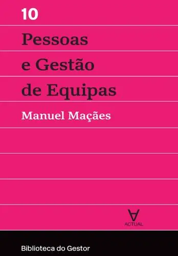 Pessoas e Gestão de Equipas-Vol. X