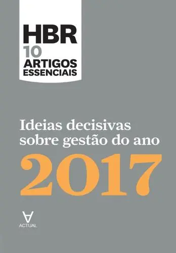 Capa do artigo Ideias decisivas sobre gestão do ano 201