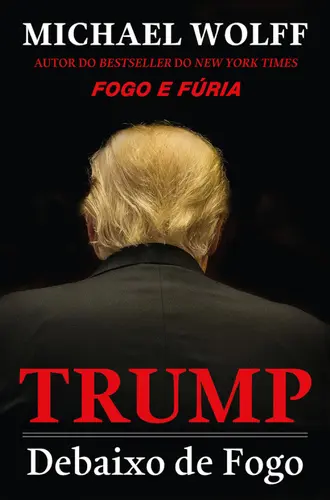Capa do artigo Trump - Debaixo de Fogo