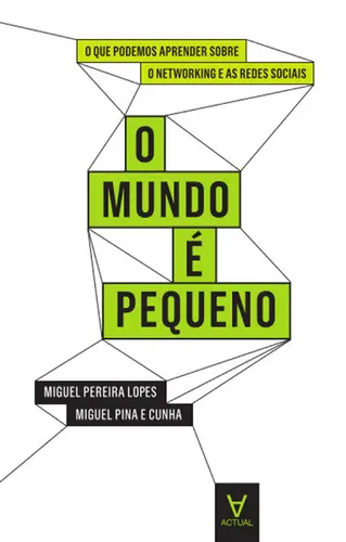 O Mundo é Pequeno - O que podemos aprend