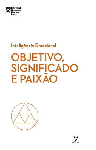 Capa do artigo Objetivo, Significado e Paixão