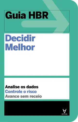 Capa do artigo Guia HBR Decidir Melhor