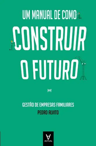 Um Manual de como Construir o Futuro - G