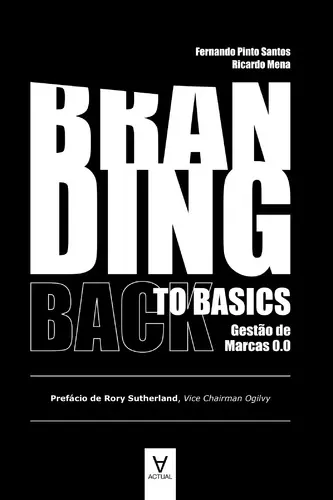 Branding Back to Basics-Gestão de Marcas