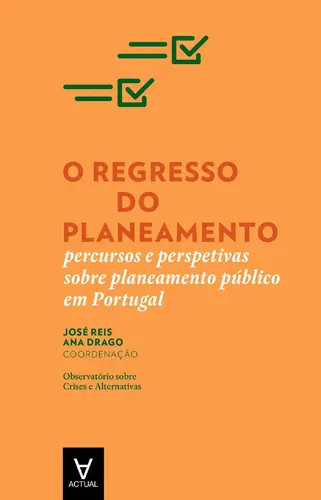 O Regresso do Planeamento - Percursos e
