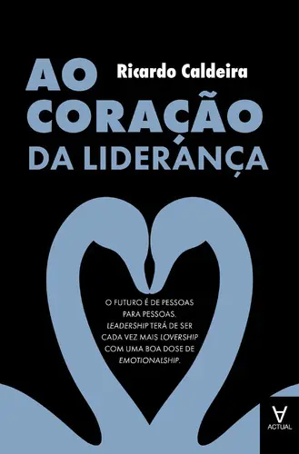 Ao Coração da Liderança
