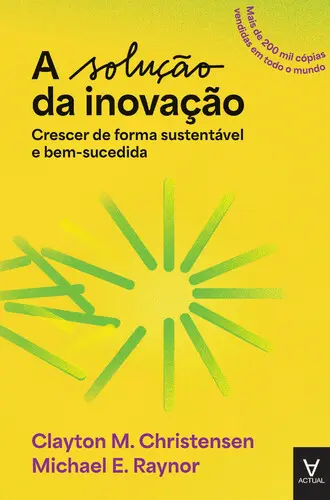 Capa do artigo A Solução da Inovação - Crescer de Form