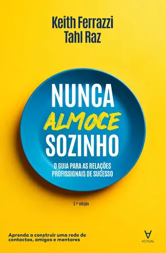 Capa do artigo Nunca Almoce Sozinho