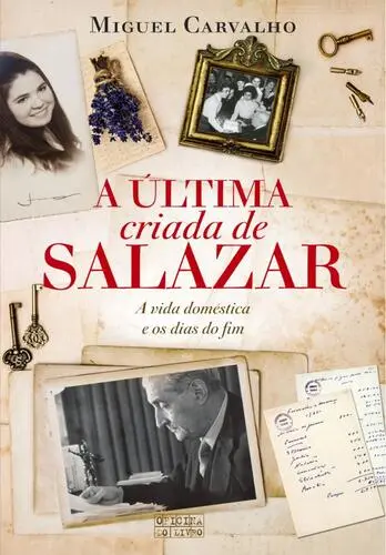 A Última Criada de Salazar
