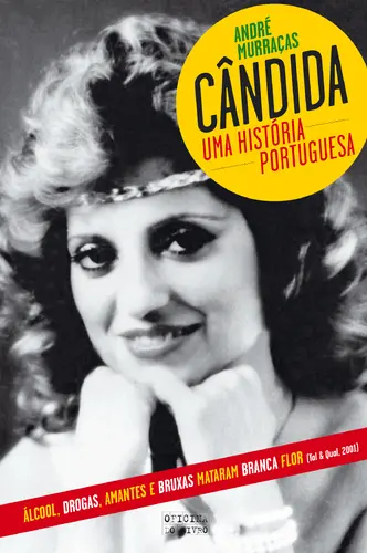 Cândida, Uma História Portuguesa