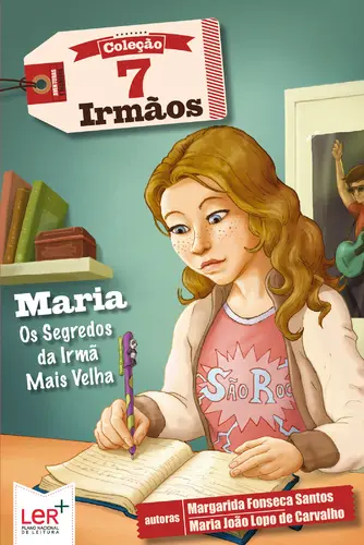 Maria - Os Segredos da Irmã Mais Velha