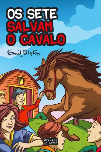 Os Sete Salvam o Cavalo