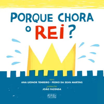 Porque Chora o Rei?