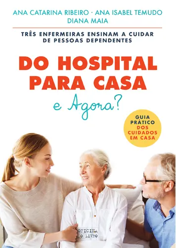 Do Hospital Para Casa - E Agora?