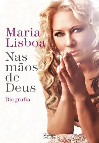 Capa do artigo Nas Mãos de Deus - Biografia