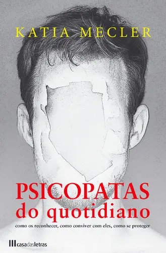 Psicopatas do Quotidiano