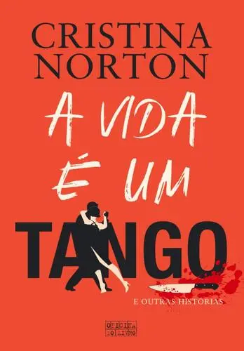 A Vida é um Tango e Outras Histórias