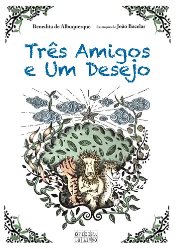 Três Amigos e Um Desejo