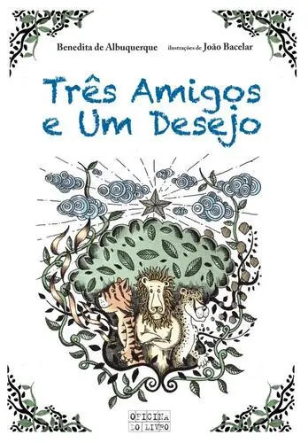 Três Amigos e Um Desejo