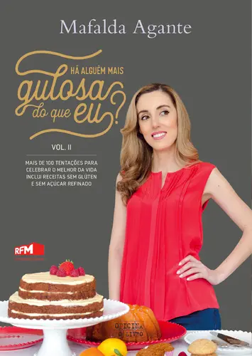 Há alguém mais gulosa do que eu? II
