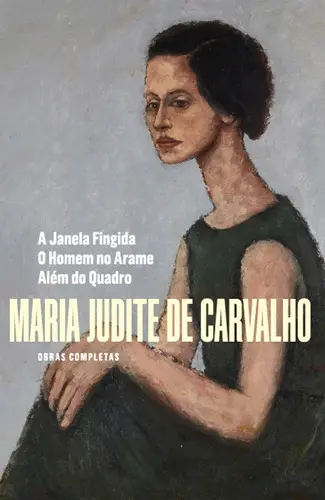 Obras Completas de Maria Judite de Carva
