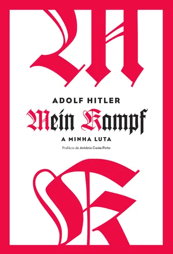 A Minha Luta - Mein Kampf