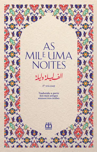 As Mil e Uma Noites, Vol. I (traduzidas