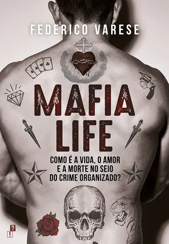 Mafia Life - Como é a vida, o amor e a m
