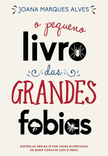 O Pequeno Livro das Grandes Fobias