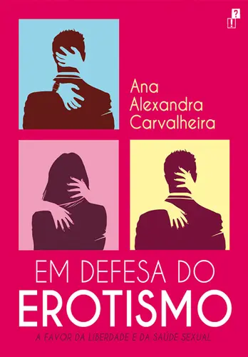 Em Defesa do Erotismo
