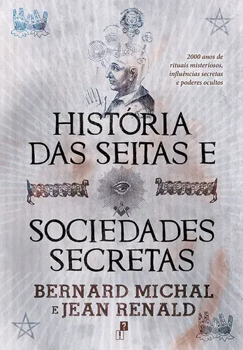 História das Seitas e Sociedades Secreta